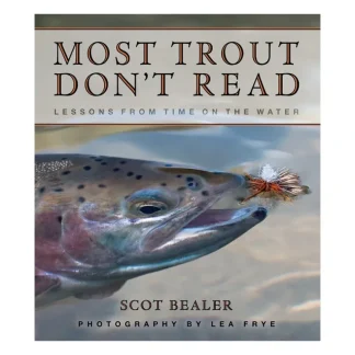 Scot Bealer Most Trout Don't Read Book - Autographed - Your Premium Fishing Gear Store Rods Lines Baits Accessories* Rods