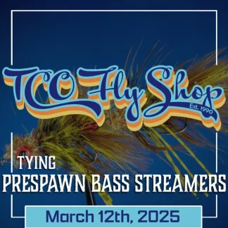 TCO Fly Tying Class: Tying Prespawn Bass Streamers with Mike Rosa - Your Premium Fishing Gear Store Rods Lines Baits Accessories^ Fashion