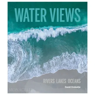Water Views: Rivers, Lakes, Oceans by David Ondaatje - Your Premium Fishing Gear Store Rods Lines Baits Accessories^ Best Sale